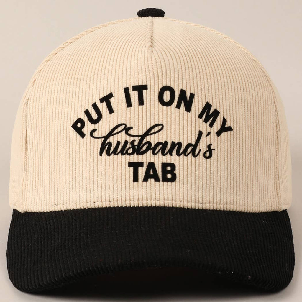 Put It On My Husband's Tab Corduroy Baseball Hat: Black