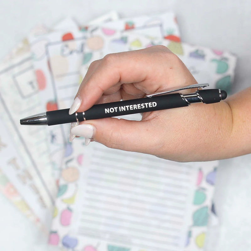 Not Interested Pen