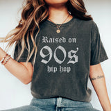 Raised on 90's Hip Hop